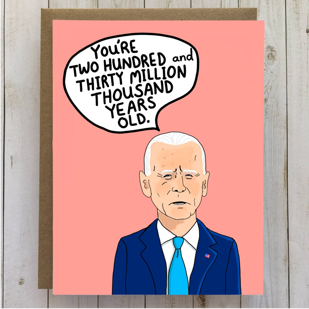 Joe Biden birthday card, funny birthday card