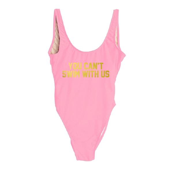 [PINK] You Can't Swim With Us One Piece [GOLD]